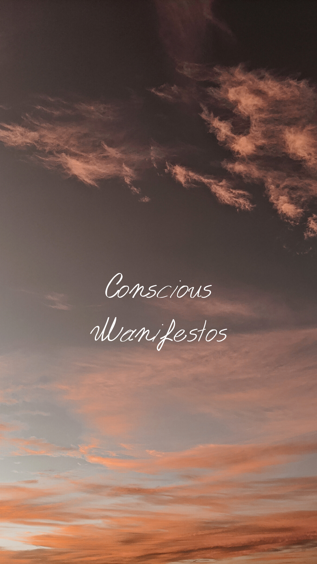 Conscious Manifestos